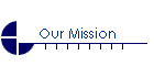 Our Missions